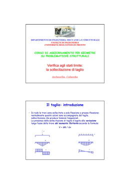 la sollecitazione di taglio - Universit&agrave; degli Studi di Trento