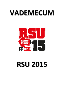 Page 1 VADEMECUM RSU 2015 Page 2 Le elezioni delle RSU