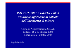 ISO 7218 2007 e INCERTEZZA-ISO TS 19036 SINAL ottobre 2008