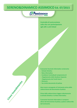 Sereno&Dinamico Ed. 07.2015 ass. vita con part. utili e unit linked