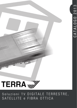 TERRA - Catalogo Soluzioni TV-SAT-FibraOttica