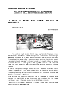 LE AUTO DI MORO NON FURONO COLPITE IN MOVIMENTO