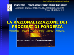 LA RAZIONALIZZAZIONE DEI PROCESSI DI FONDERIA