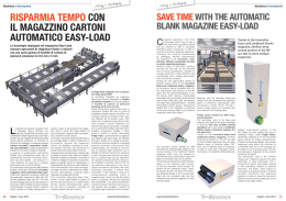 Save time with the automatic blank magazine easy-load