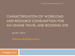 characterization of workload and resource consumption for an
