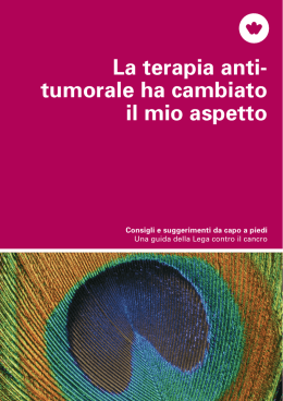 La terapia antitumorale ha cambiato il mio aspetto