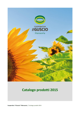 Catalogo prodotti 2015 - Cooperativa ilGuscio filieracorta