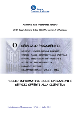 O – SERVIZIO PAGAMENTI: - Banca Popolare di Vicenza