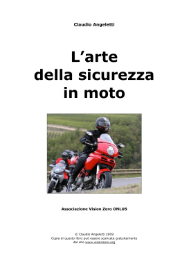 L`arte della sicurezza in moto - Motovespairpina.altervista.org