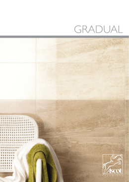 GRADUAL - Ascot ceramiche S.p.A.