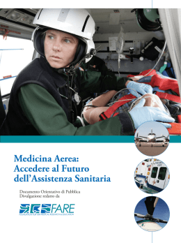 Medicina Aerea: Accedere al Futuro dell`Assistenza Sanitaria