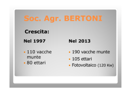 Soc. Agr. BERTONI . BERTONI Crescita