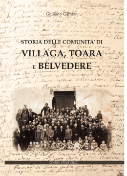 storia delle comunita` di villaga, toara e belvedere