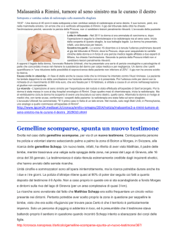 Gemelline scomparse, spunta un nuovo testimone