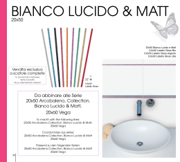 BIANCO LUCIDO & MATT