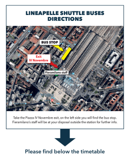 LINEAPELLE SHUTTLE BUSES DIRECTIONS Please find below