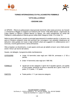 LA SPEZIA - SUPERBAsketball &ndash; Basket di Genova e Liguria