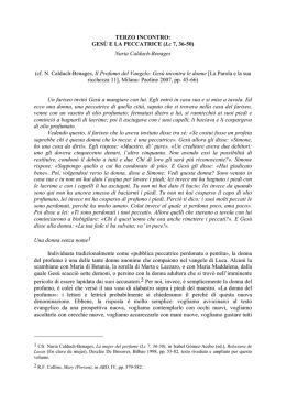TERZO INCONTRO: GES&Ugrave; E LA PECCATRICE (Lc 7, 36