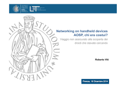 Networking on handheld devices AOSP, chi era costui?