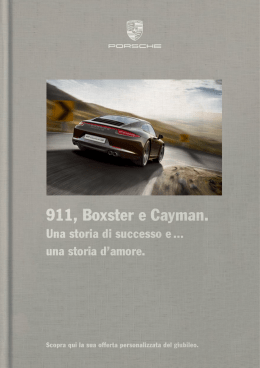 911, Boxster e Cayman.