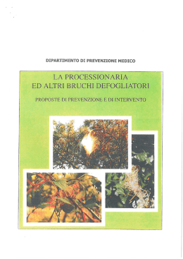 LA PROCESSIONARIA ED ALTRI BRUCHI DEFOGLIATOR]