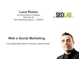 “Web e Social Marketing” – I tuoi potenziali clienti ti cercano
