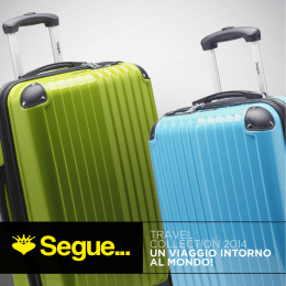 TRAVEL COLLECTION 2014 UN VIAGGIO INTORNO AL