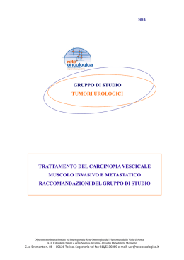 Trattamento del carcinoma vescicale muscolo invasivo e metastatico