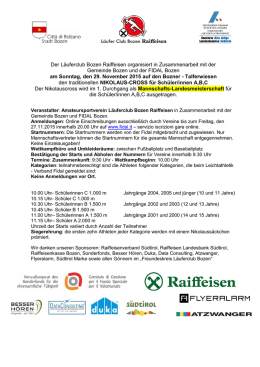 Der Läuferclub Bozen Raiffeisen organisiert in Zusammenarbeit mit