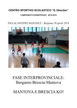 FASE INTERPROVINCIALE: Bergamo-Brescia-Mantova
