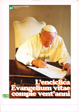 L`enciclica Evangelium vitae compie vent`anni