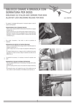 SBLOCCO CHIAVE A BRUGOLA CON SERRATURA PER BOSS