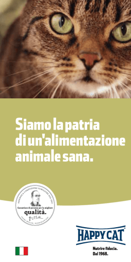 Siamo la patria di un`alimentazione animale sana.