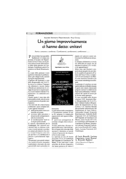 Un giorno improvvisamente ci hanno detto: unitevi