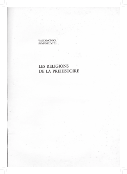 les religions de la prehistoire - Centro Camuno di Studi Preistorici