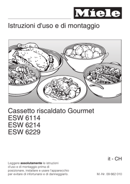 Istruzioni d`uso e di montaggio Cassetto riscaldato Gourmet