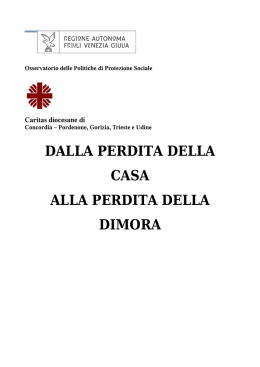 dalla perdita della casa alla perdita della dimora