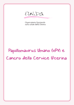 Papillomavirus Umano (HPV) e Cancro alla Cervice Uterina