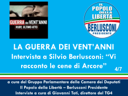 intervista a Silvio Berlusconi – cene di Arcore