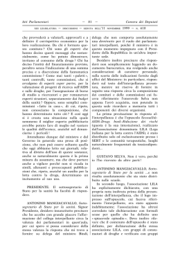 che provvedera` a valutarli, approvarli e a definire il