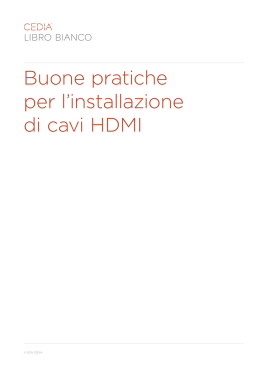 Buone pratiche per l`installazione di cavi HDMI