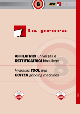 AffilAtrici universali e rettificAtrici idrauliche Hydraulic tool and Cutter