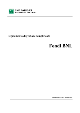 Regolamento di gestione semplificato Fondi BNL