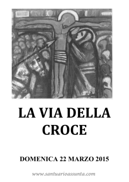 Scarica qui il libretto delle lettura per la Via Crucis del 22 Marzo 2015