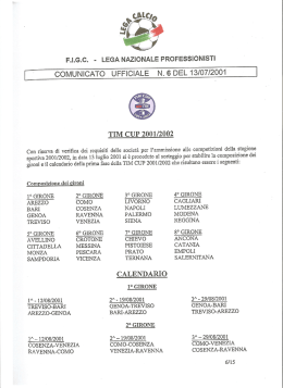 13 lug 2001 Comunicati Segreteria Comunicato 6