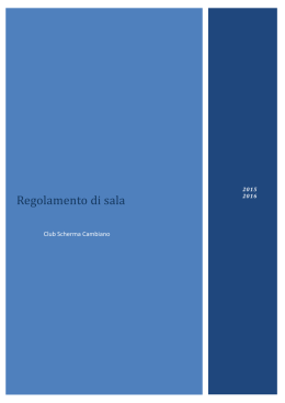 Il Regolamento di Sala - asd club scherma cambiano