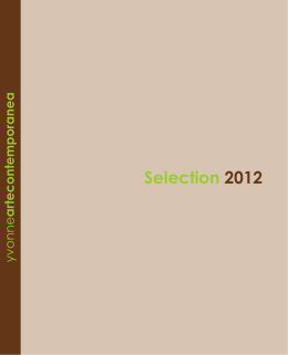 Selection 2012 - yvonneartecontemporanea