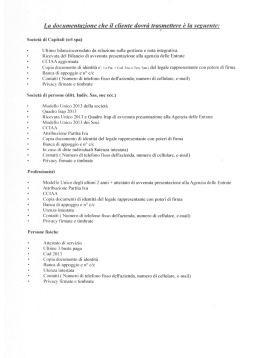 La documentazione che il cliente dovr&agrave;