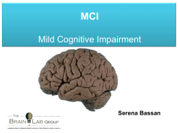 Mild Cognitive Impairment - The BrainLab Group