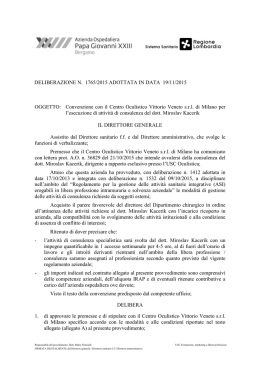 OGGETTO: Convenzione con il Centro Oculistico Vittorio Veneto srl